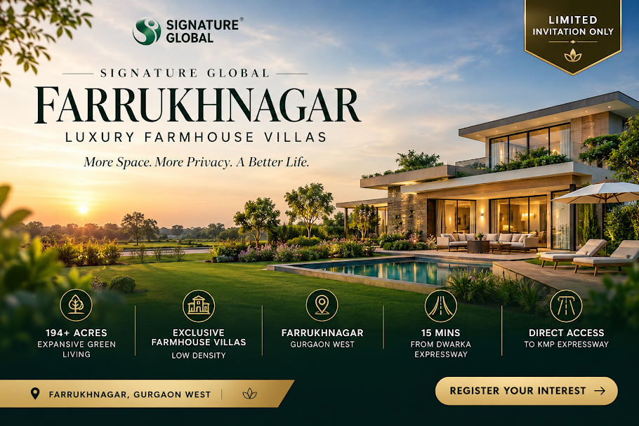 Signature Global Farrukhnagar - Ultra-Luxury Farmhouse Villa Destination, Farrukhnagar, Gurgaon West